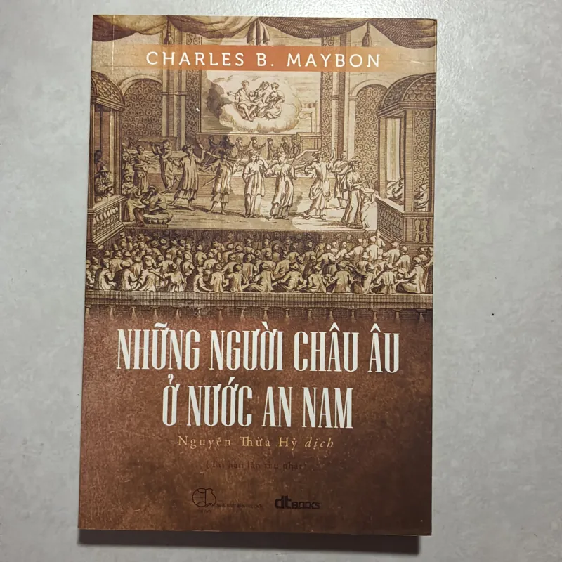 Những người Châu Âu ở nước An Nam - Charles B. Maybon (t01) 776761