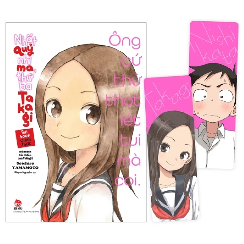 Nhất Quỷ Nhì Ma, Thứ Ba Takagi - Fanbook Chính Thức - Kế Hoạch Tác Chiến Của Takagi! - Soichiro Yamamoto (Mới 100%) Truyện tranh, NXB Kim Đồng - SÁCH ĐẠI HỌC 488057