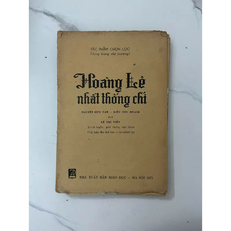 Hoàng Lê nhất thống chí – Ngô gia văn phái (Lê Trí Viễn hiệu đính) 1023398