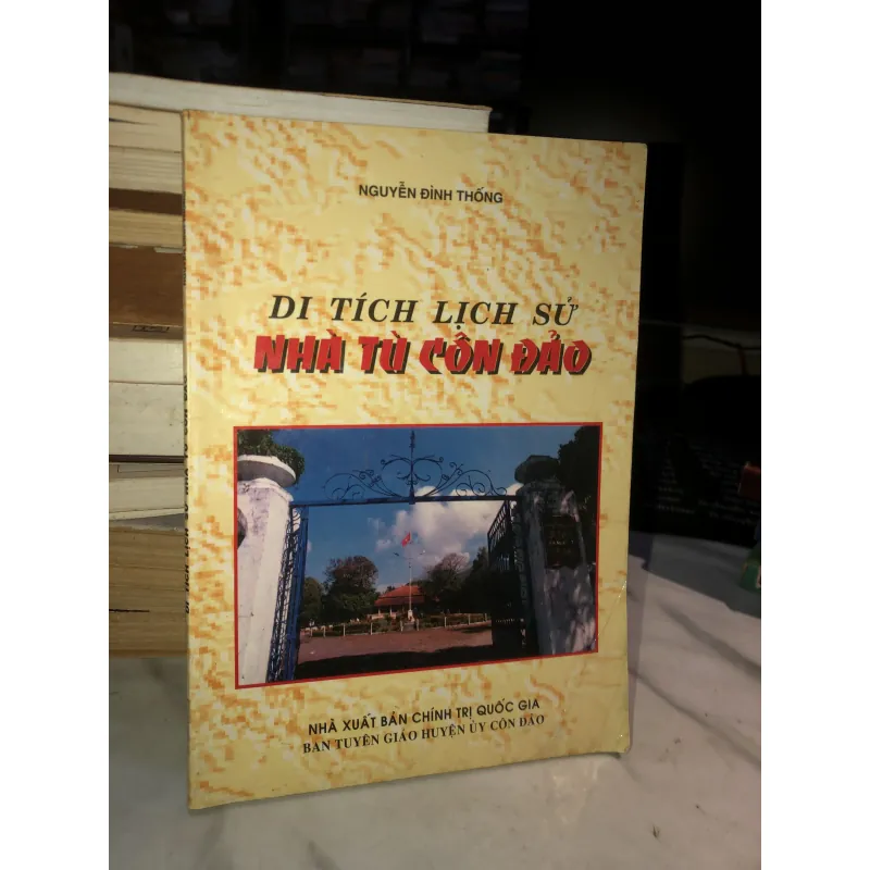 Di tích lịch sử nhà tù Côn Đảo - Nguyễn Đình Thống 1031463