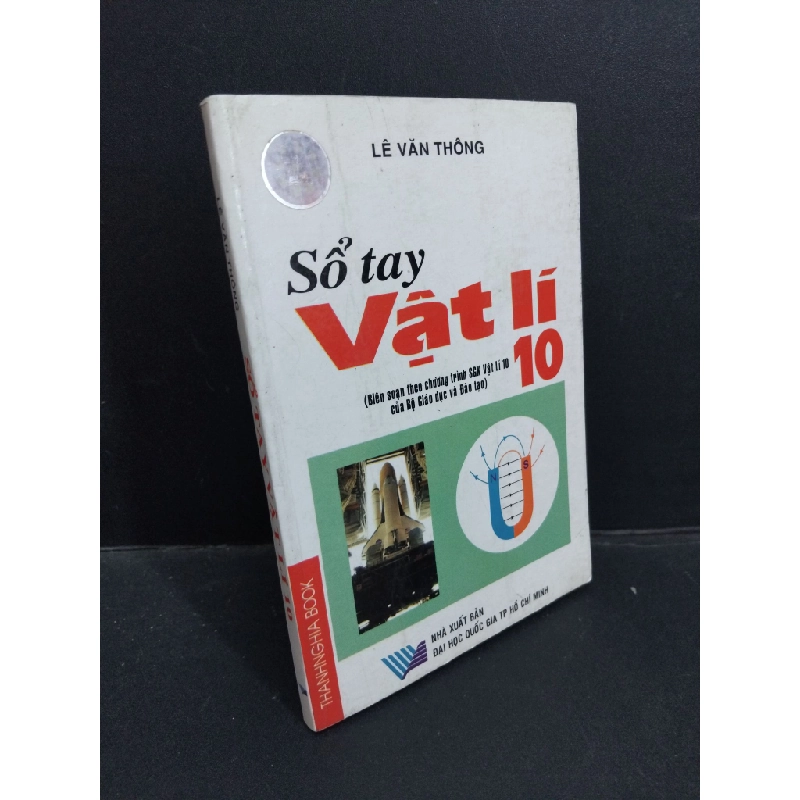 Sổ tay vật lý 10 mới 80% ố 2008 HCM0612 Lê Văn Thông GIÁO TRÌNH, CHUYÊN MÔN 356644