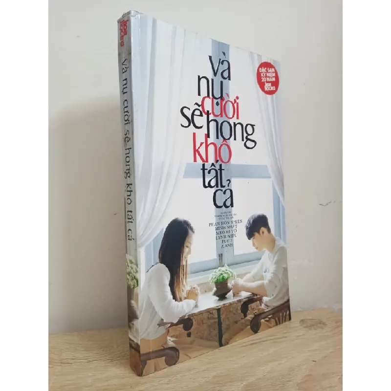 [Phiên Chợ Sách Cũ] Và Nụ Cười Sẽ Hong Khô Tất Cả - Hoa Học Trò S1507 504745