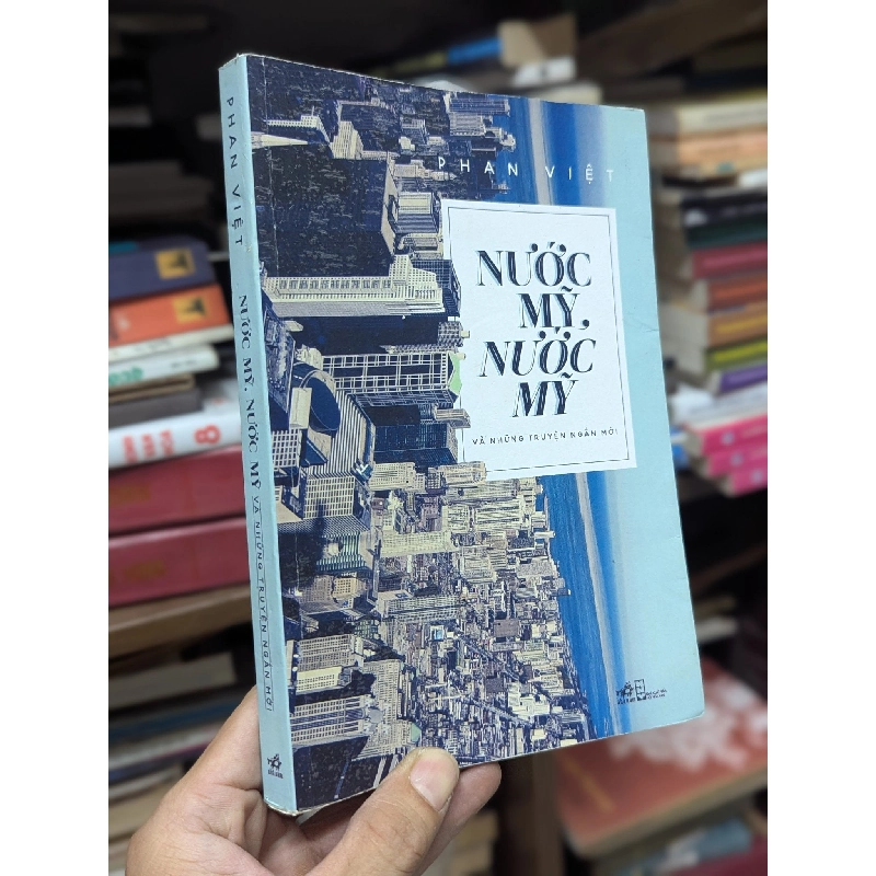 Nước Mỹ nước Mỹ - Phan Việt 718698
