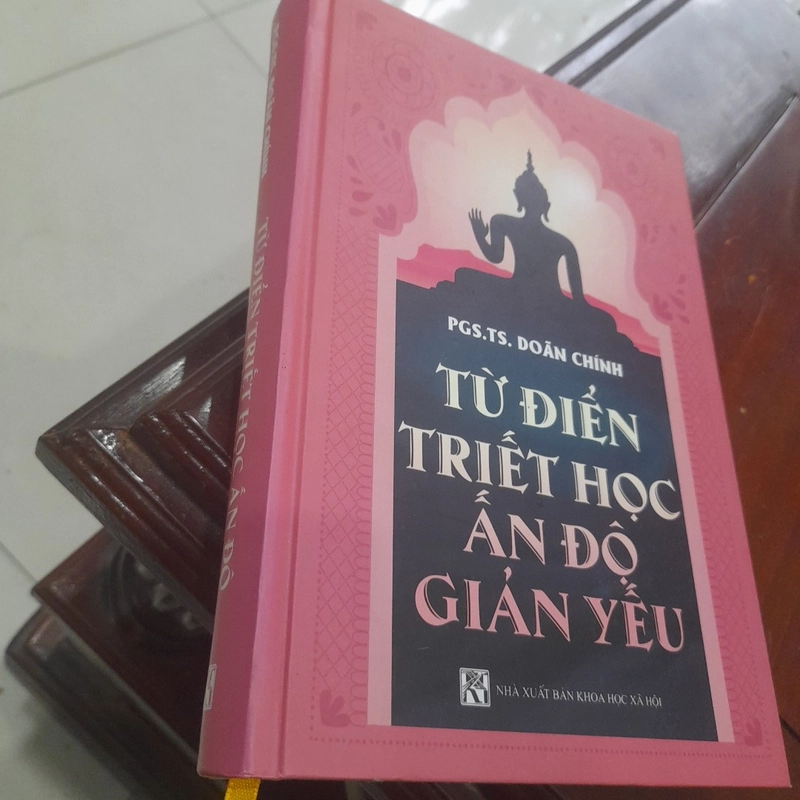 Pgs.Ts. Doãn Chính - Từ điển TRIẾT HỌC ẤN ĐỘ giản yếu 331179