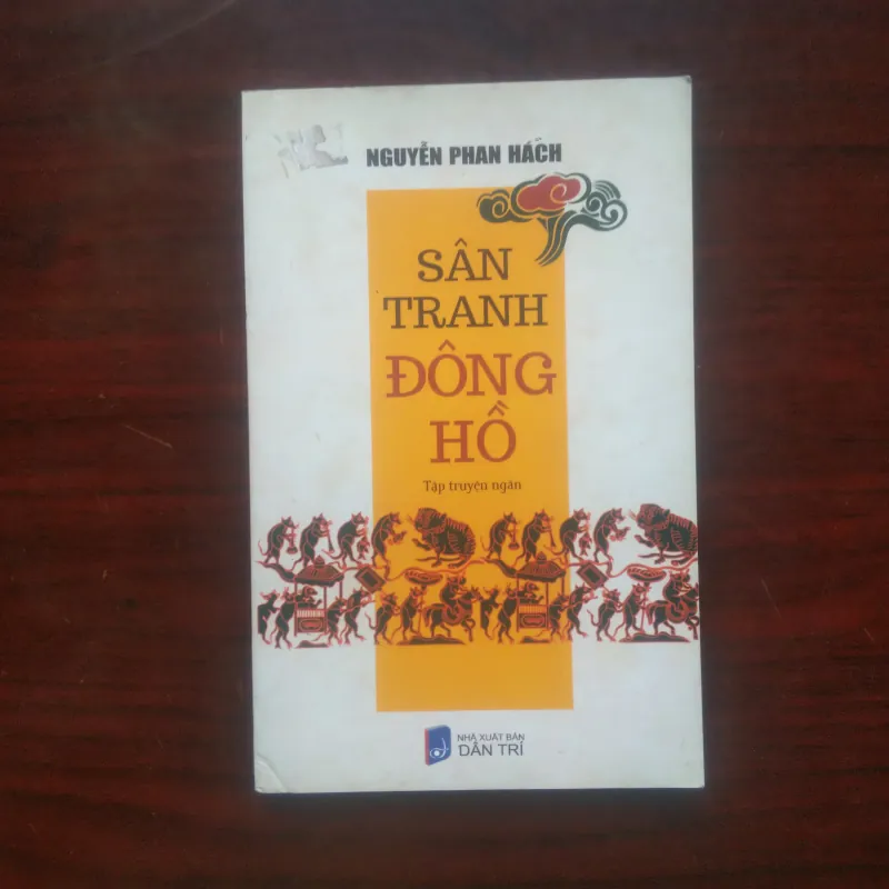 [Truyện Ngắn] Sân Tranh Đông Hồ (Nguyễn Phan Hách) 1023272