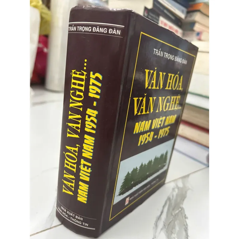 Văn hóa, Văn nghệ Việt Nam 1954 - 1975 - Trần Trọng Đăng Đàn 695347