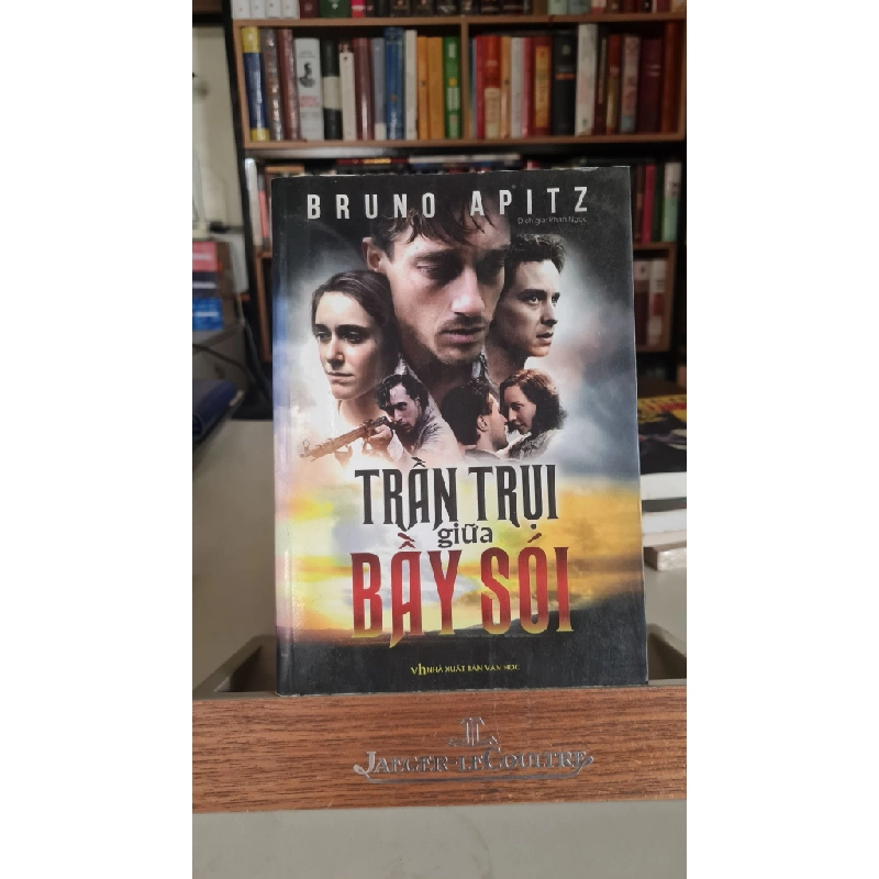 [Phiên Chợ Sách Cũ] Trần trụi giữa bầy sói 2015 - Bruno Apitz 0506 467104