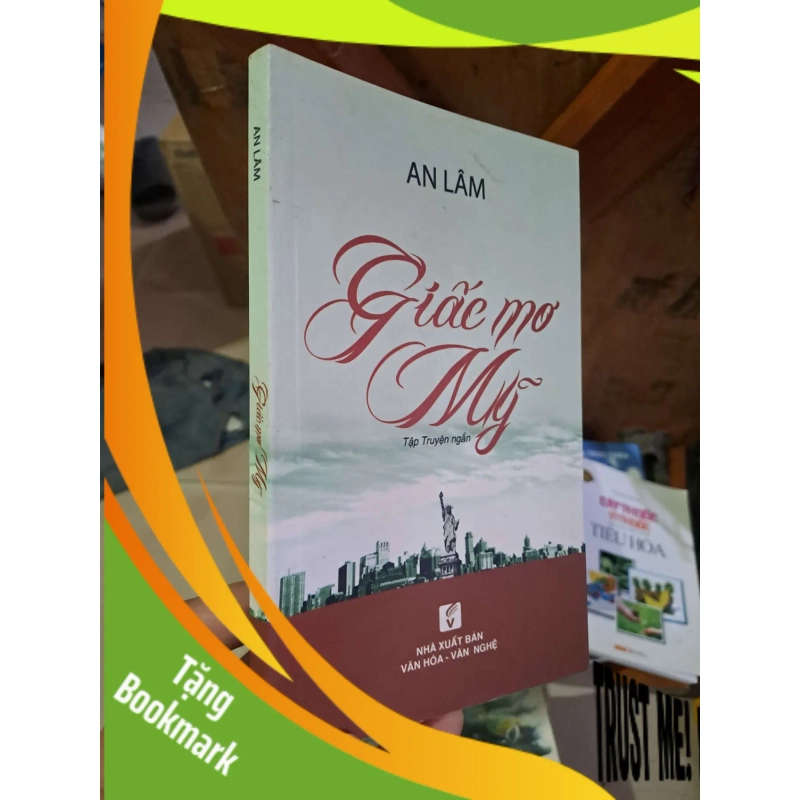 (TẶNG BOOKMARK) Giấc mơ Mỹ - An Lâm Truyện ngắn RBK1008 944087