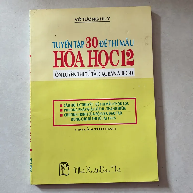 Tuyển tập 30 đề thi mẫu Hoá học 12 - Võ Tường Huy 990252