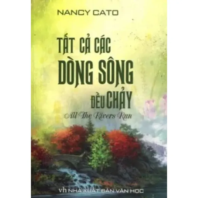 Tat ca cac dong song deu chay 991483