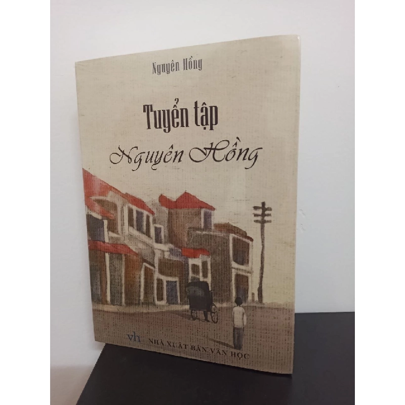 Tuyển Tập Nguyên Hồng New 100% HCM.ASB2408 912066