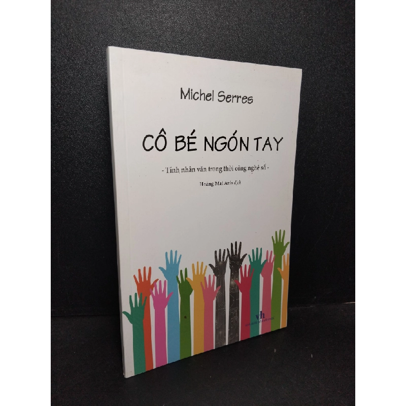 Cô bé ngón tay mới 90% bẩn nhẹ 2021 Michel Serres HCM2103 KỸ NĂNG Blogmeo 27525 512966