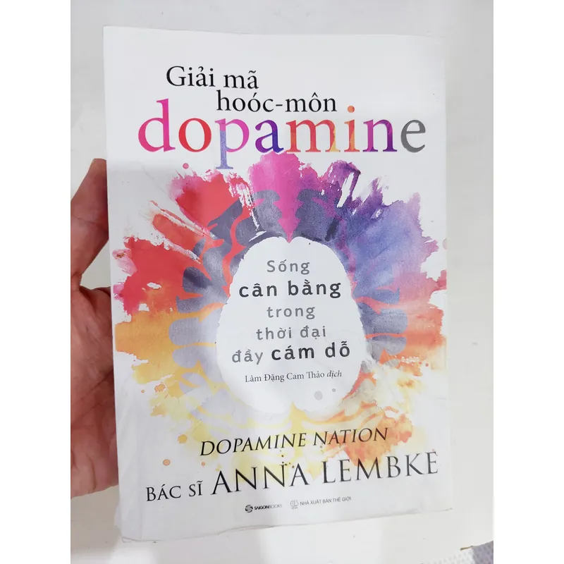 Giải mã hormone dopamine - Học cách sống cân bằng trong thời đại đầy cám dỗ 596713