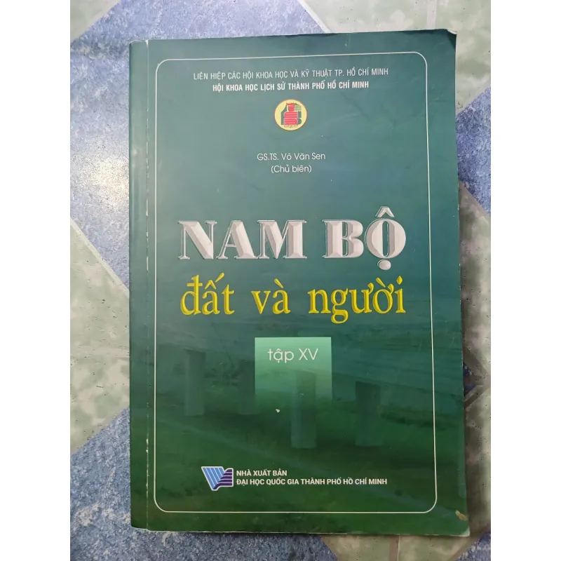 Nam Bộ đất và người ( tập XV) - Võ Văn Sen 993564