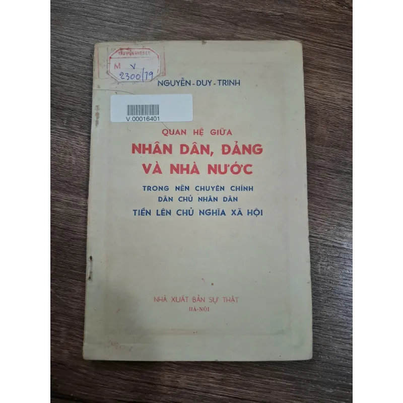 Quan hệ giữa nhân dân, đảng và nhà nước - Nguyễn Duy Trinh - Chính trị 714866