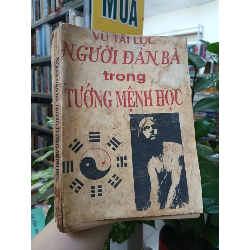 NGƯỜI ĐÀN BÀ TRONG TƯỚNG MỆNH HỌC - VŨ TÀI LỤC  748756