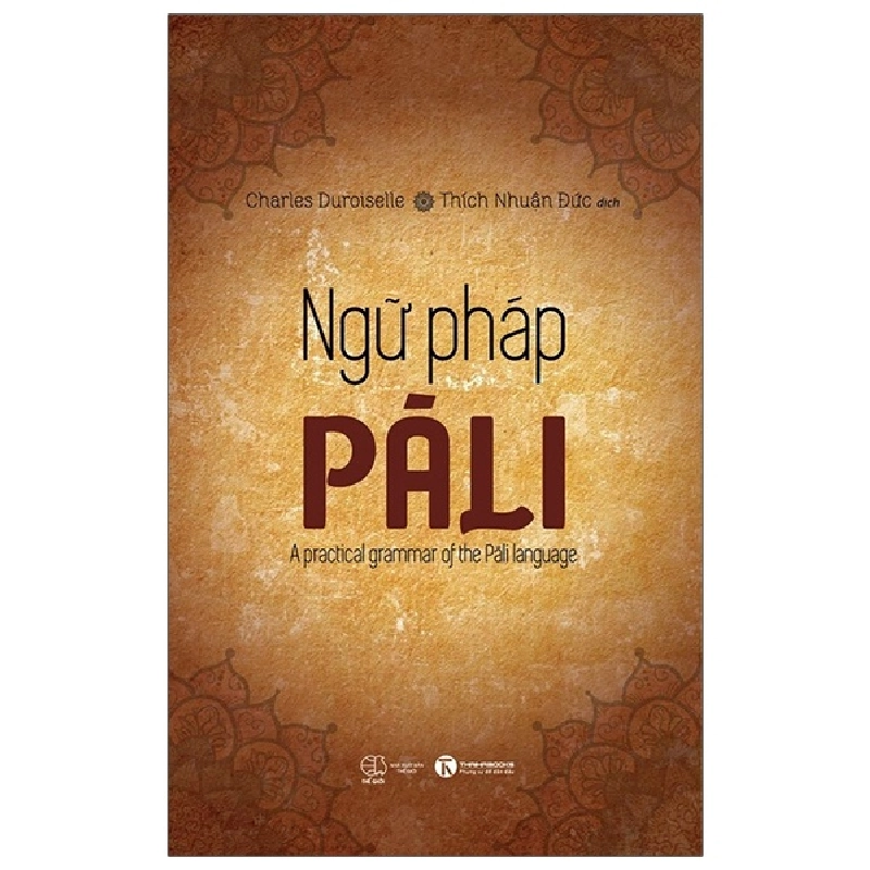 Ngữ pháp Pali - Charles Duroselle 2022 New 100% HCM.PO Oreka-Blogmeo 28615