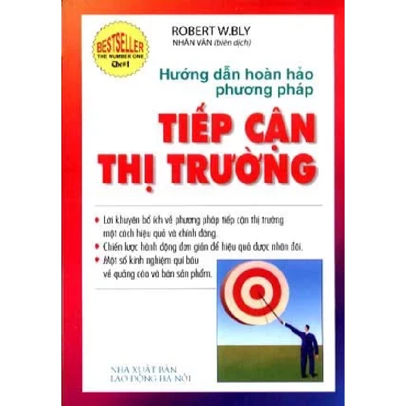 Hướng Dẫn Hoàn Hảo Phương Pháp Tiếp Cận Thị Trường - Robert W.Bly ASB.PO Oreka Blogmeo 230225 515343