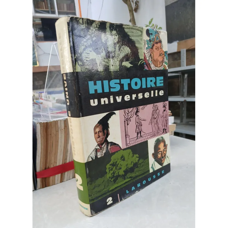 HISTOIRE UNIVERSELLE (LỊCH SỬ THẾ GIỚI) - TẬP 2 731548