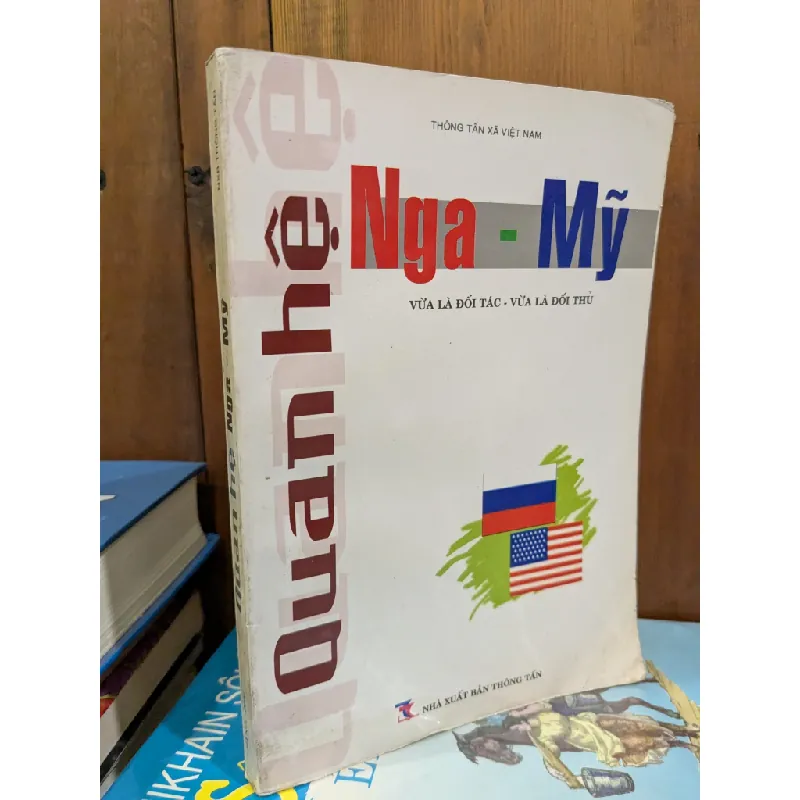 Quan hệ Nga - Mỹ - Nguyễn Văn Lập chủ biên 595995