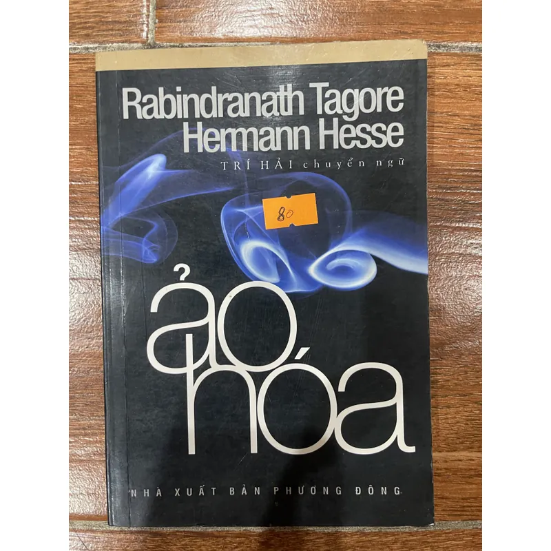 Ảo hóa - Rabindranath Tagore & Hermann Hesse (8) 591409