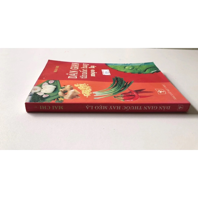 DÂN GIAN THUỐC HAY MẸO LẠ - 278 trang, nxb: 2010 324953