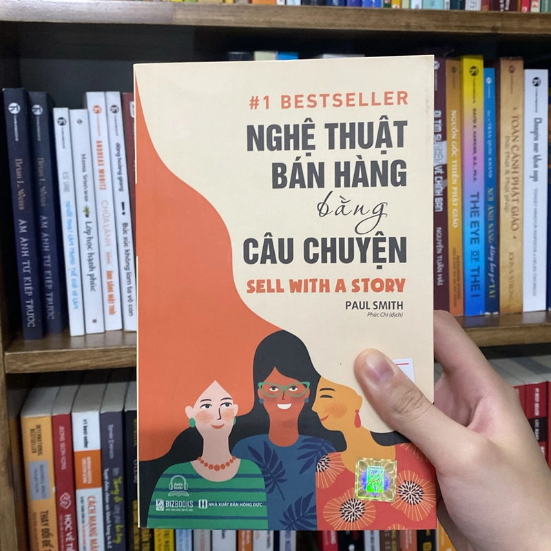 Sách “Nghệ thuật bán hàng bằng câu chuyện” sell with a story-Paul Smith 519242