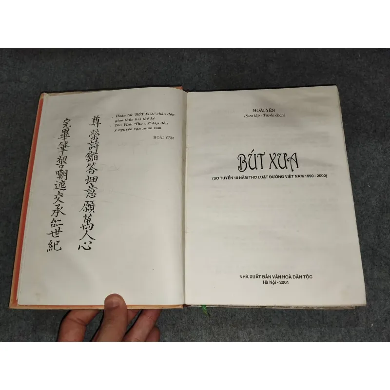 BÚT XƯA ( SƠ TUYỂN 10 NĂM THƠ LUẬT ĐƯỜNG VIỆT NAM 1990 - 2000) TẬP II - HOÀI YÊN 729566