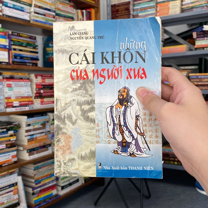 Những cái khôn của người xưa-Lam Giang NGuyễn Quang Trú  529102