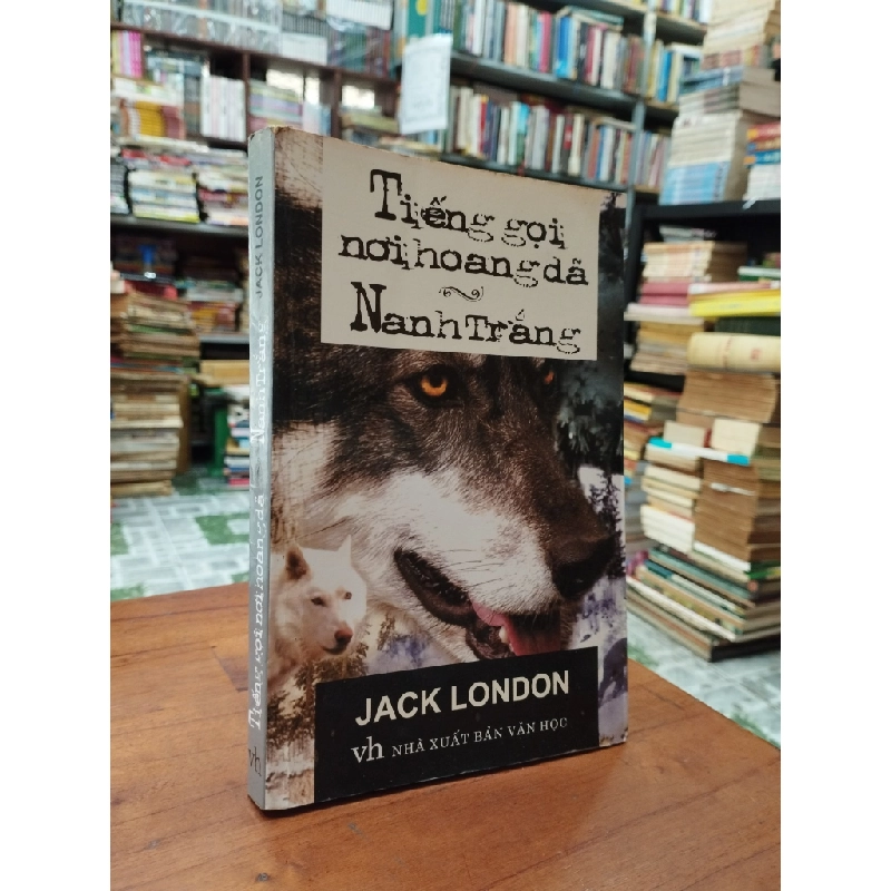 Tiếng Gọi Nơi Hoang Dã, Nanh trắng - Jack London 147832