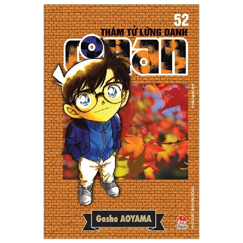 Thám Tử Lừng Danh Conan - Tập 52 - Gosho Aoyama (Mới 100%) Truyện tranh, NXB Kim Đồng - SÁCH ĐẠI HỌC 485372
