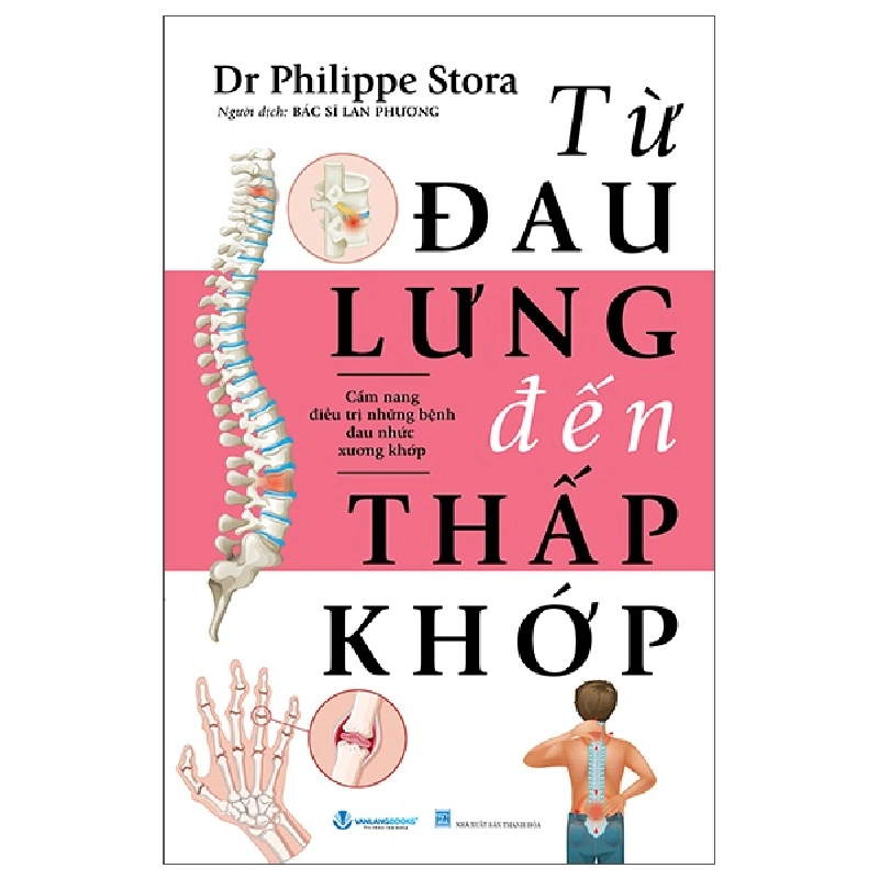 Từ Đau Lưng Đến Thấp Khớp (2025) - Dr Philippe Stora 699858