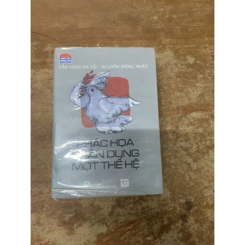 PHÁC THẢO CHÂN DUNG MỘT THẾ HỆ - TẦN HOÀI DẠ VŨ & NGUYỄN ĐÔNG NHẬT 745537