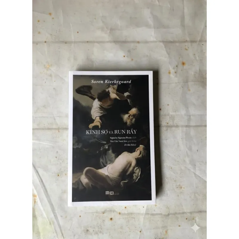Kính Sợ Và Run Rẩy - Søren Kierkegaard 783113
