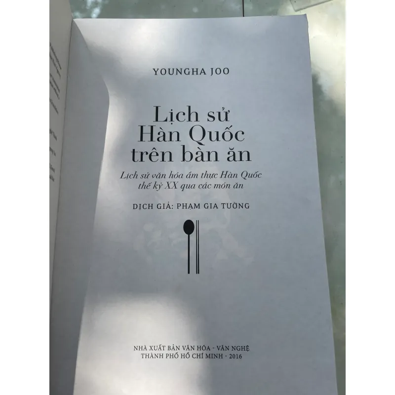 LỊCH SỬ HÀN QUỐC TRÊN BÀN ĂN - YOUNGHA JOO (PHẠM GIA TƯỜNG dịch)  1034745