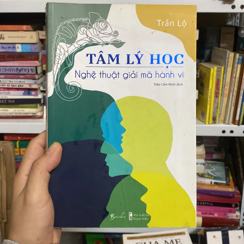 Tâm Lý Học - Nghệ Thuật Giải Mã Hành Vi 194003