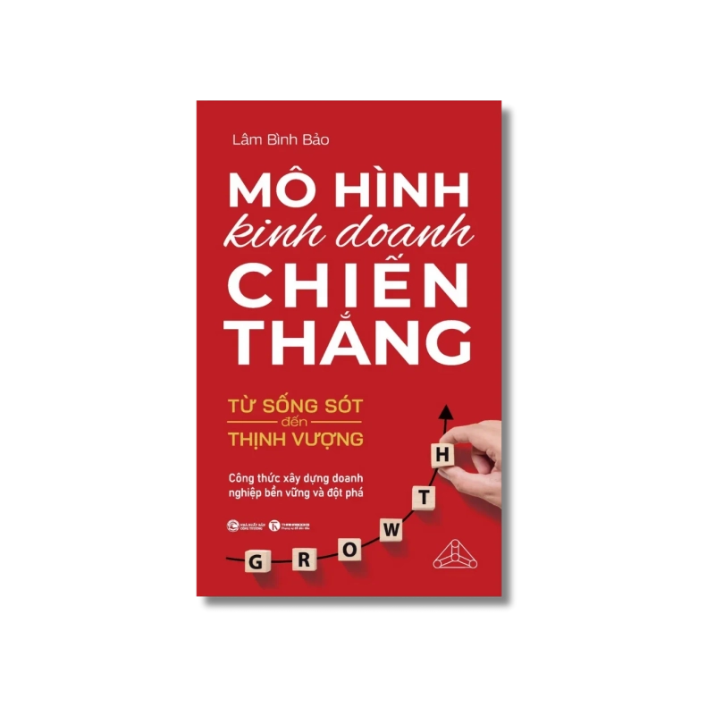 Mô hình kinh doanh chiến thắng - Lâm Bình Bảo 724909