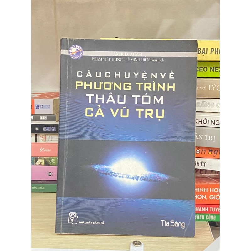 Câu Chuyện Về Phương Trình Thâu Tóm Cả Vũ Trụ 446329