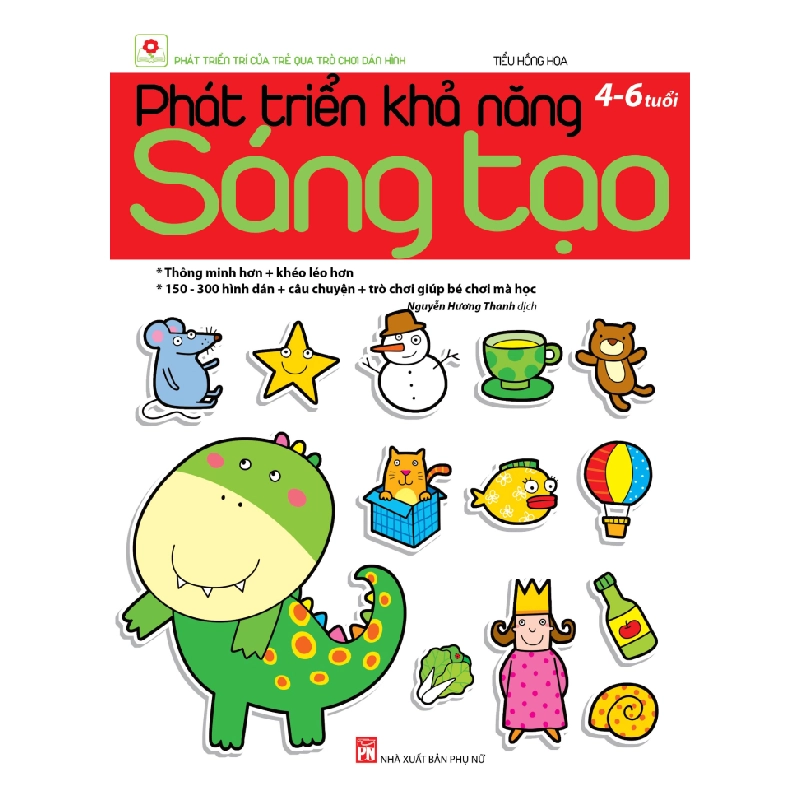 Phát triển khả năng sáng tạo - Tiểu Hồng Hoa STB3026 Mẹ và bé 534984