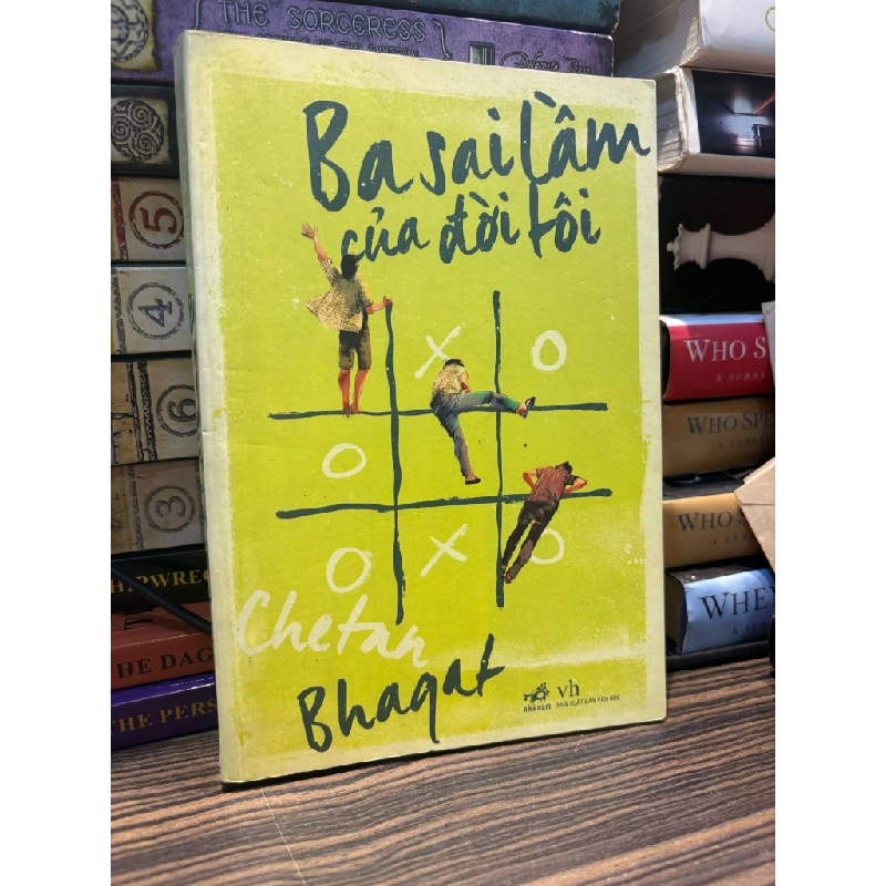 Ba sai lầm của đời tôi - Chetan Bhagat 332908