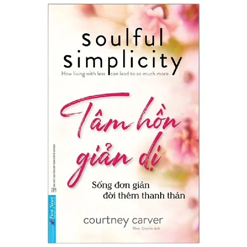Tâm Hồn Giản Dị 2020 - Courtney Carver New 100% HCM.PO 344242