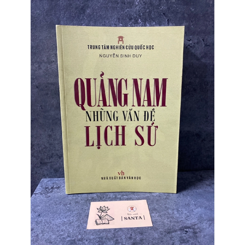 Quảng Nam những vấn đề lịch sử (bìa mềm) Sách lịch sử - triết học STB0302 909442