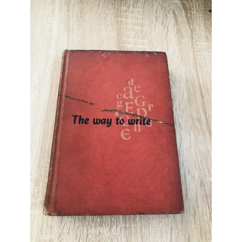 The way to write – sách tiếng Anh cổ, bìa cứng 1955 929087