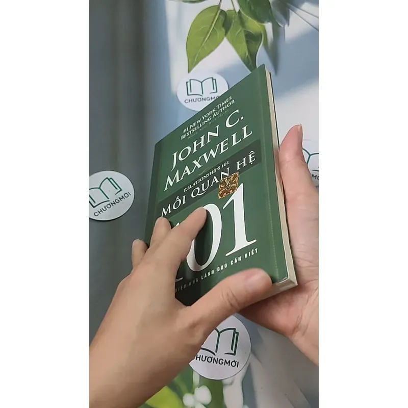 Mối quan hệ 101: Những điều nhà lãnh đạo cần biết - John C. Maxwell 688525