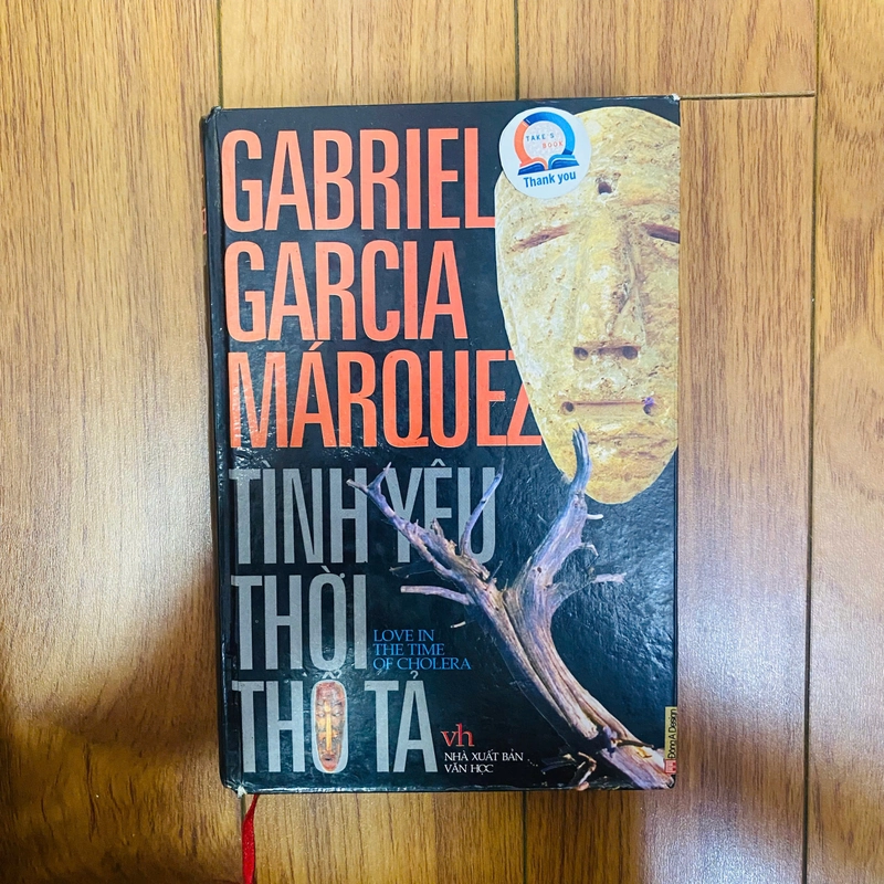 Tình Yêu Thời Thổ Tả ( bìa cứng) - Tác giả: Gabriel García Márquez #TAKE 272600