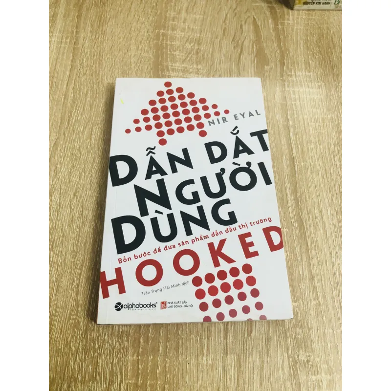 DẪN DẮT NGƯỜI DÙNG - Bốn bước để đưa sản phẩm đầu thị trường  1020258