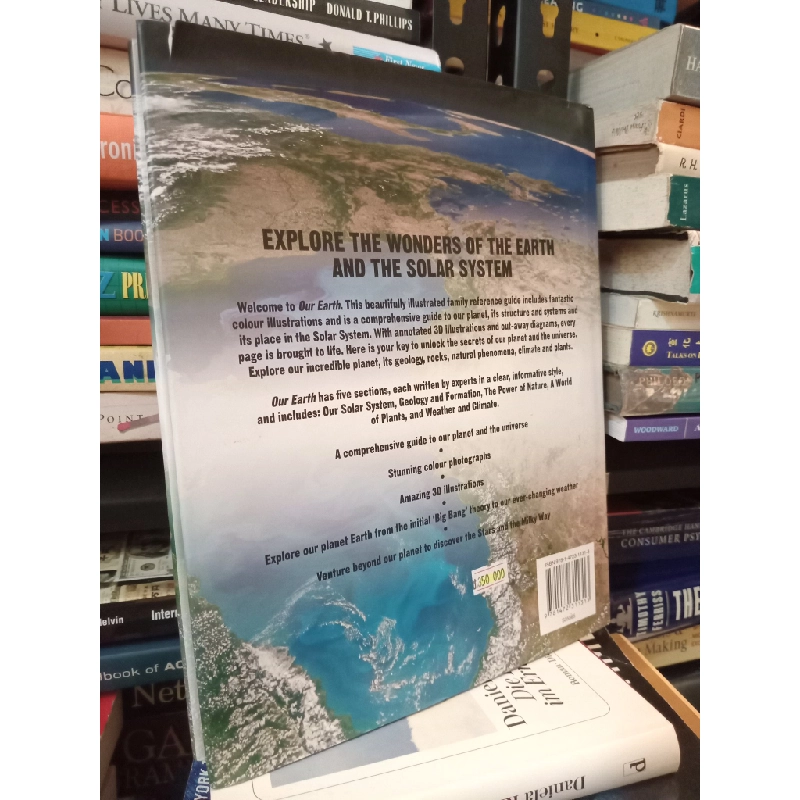 Our Earth: The Ultimate Reference Resource For The Whole Family, With Over 500 Photographs And Illustrations 449429