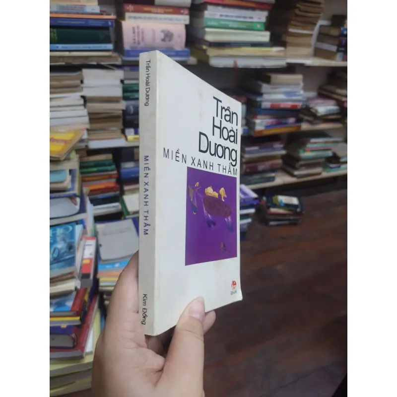 sách: Miền xanh thẳm - Trần Hoài Dương (A2) 573808