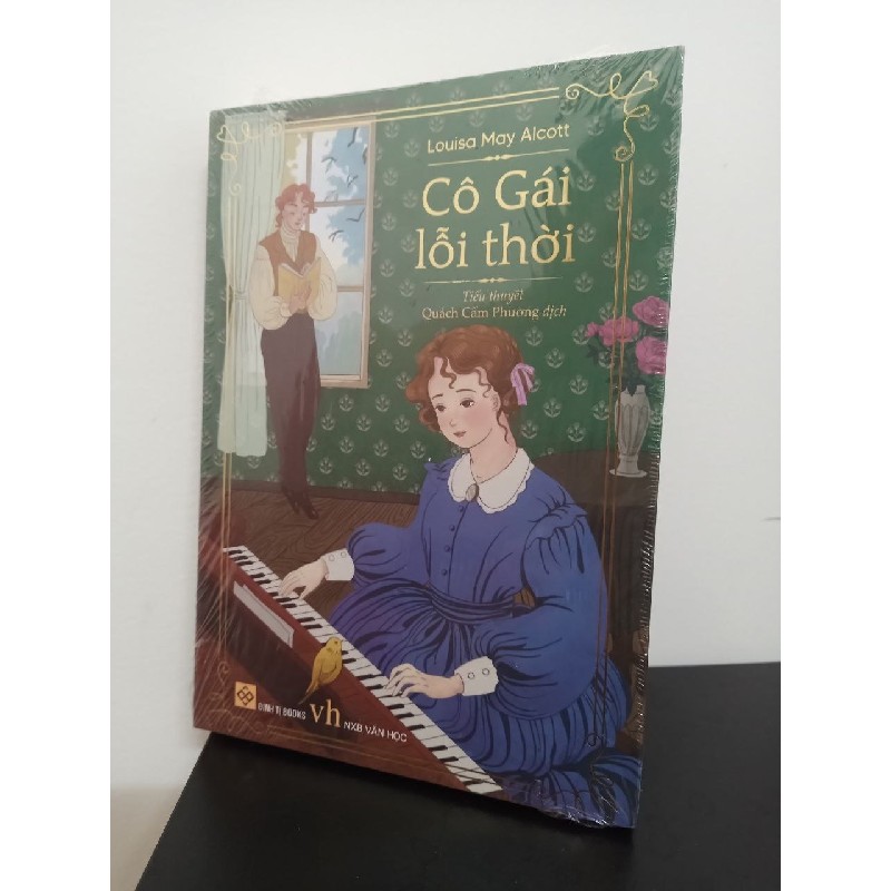 Cô Gái Lỗi Thời - Louisa May Alcott New 100% ASB2408 64495