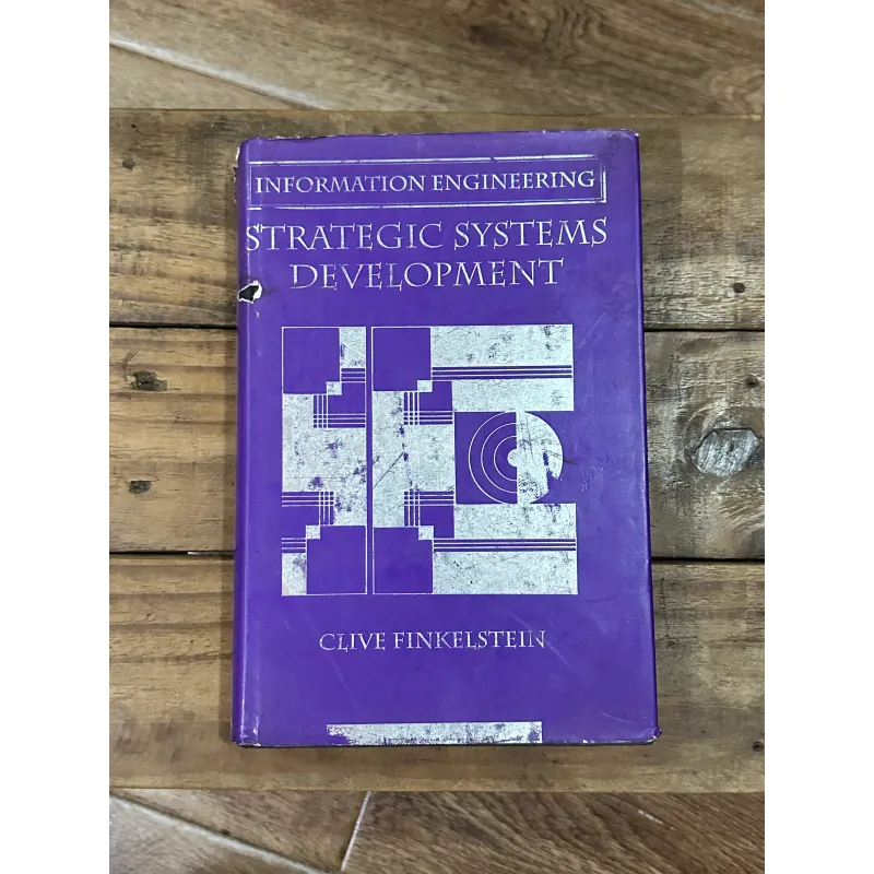 Information Engineering: Strategic Systems Development - Clive Finkelstein 750128